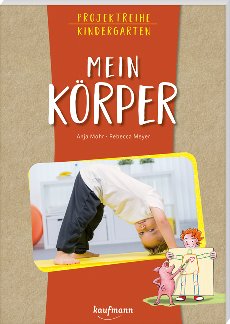 Mein Körper - Anja Mohr