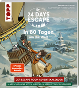 24 DAYS ESCAPE – Der Escape Room Adventskalender: In 80 Tagen um die Welt - Annekatrin Baumann