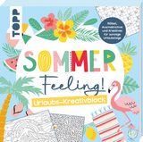 Sommer Feeling! Urlaubs-Kreativblock -  Frechverlag