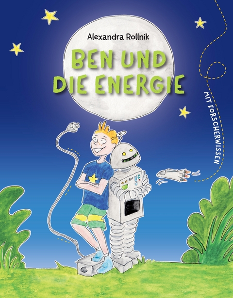 Ben und die Energie - Alexandra Rollnik