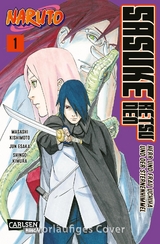 Naruto - Sasuke Retsuden: Herr und Frau Uchiha und der Sternenhimmel (Manga) 1 - Masashi Kishimoto, Jun Esaka