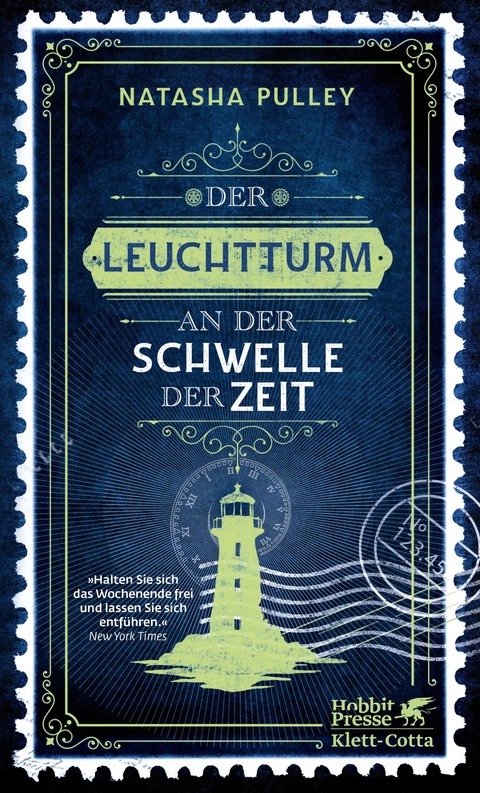 Der Leuchtturm an der Schwelle der Zeit - Natasha Pulley