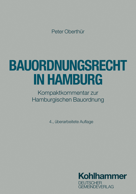 Bauordnungsrecht in Hamburg - Peter Oberthür