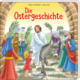 Die Ostergeschichte - Katharina Wilhelm