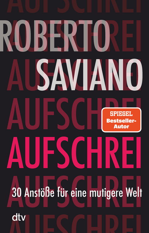 Aufschrei - Roberto Saviano