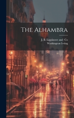 The Alhambra - Washington Irving