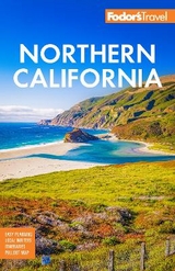 Fodor's Northern California - Fodor's Travel Guides