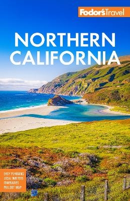 Fodor's Northern California -  Fodor's Travel Guides