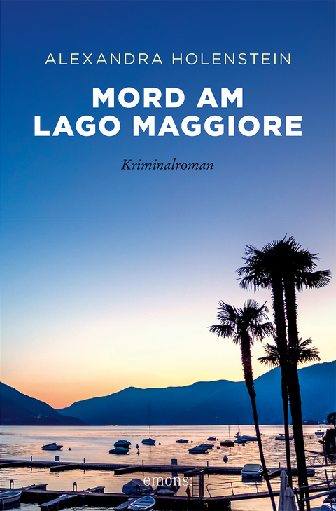 Mord am Lago Maggiore - Alexandra Holenstein