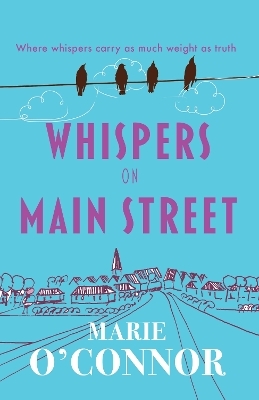 Whispers On Main Street - Marie O'Connor