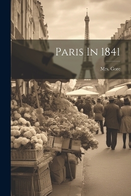 Paris In 1841 - 