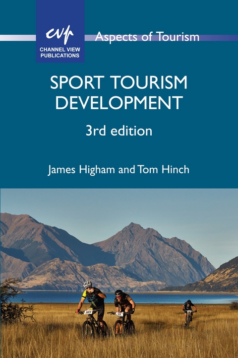 Sport Tourism Development - James Higham, Tom Hinch