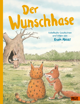 Der Wunschhase - Erwin Moser