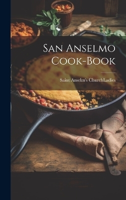 San Anselmo Cook-book - 