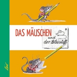 Das Mäuschen und der Bleistift - Wladimir Sutejew