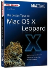 Die besten Tipps zu Mac OS X Leopard - Uwe Albrecht