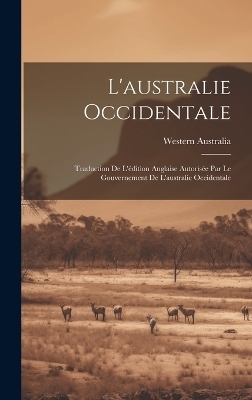 L'australie Occidentale - 