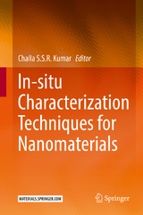 In-situ Characterization Techniques for Nanomaterials - 