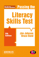 Passing the Literacy Skills Test -  Bruce Bond,  jim johnson