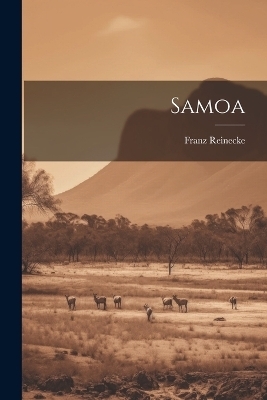 Samoa - Franz Reinecke