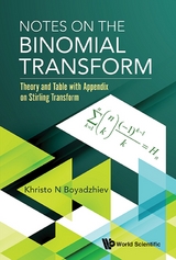 NOTES ON THE BINOMIAL TRANSFORM - Khristo N Boyadzhiev