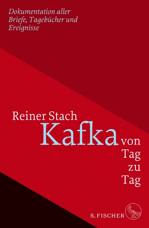 Kafka von Tag zu Tag -  Reiner Stach