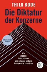 Die Diktatur der Konzerne -  Thilo Bode