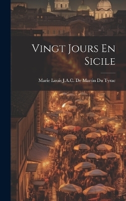 Vingt Jours En Sicile - 