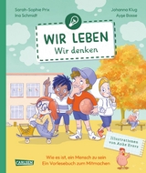 Wir leben – wir denken - Ina Schmidt, Ayse Bosse, Johanna Klug, Sarah-Sophie Prix