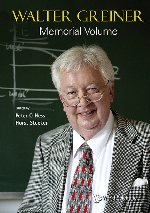 WALTER GREINER MEMORIAL VOLUME - 