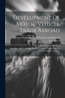 Development Of Motor-vehicle Trade Abroad - 