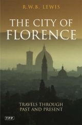 The City of Florence - Lewis, R.W.B.