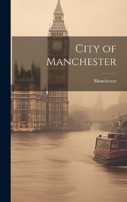 City of Manchester -  Manchester