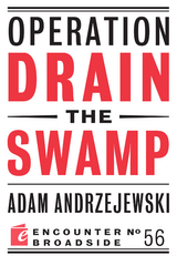 Operation Drain the Swamp - Adam Andrzejewski