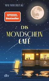 Das Mondscheincafe - Mai Mochizuki