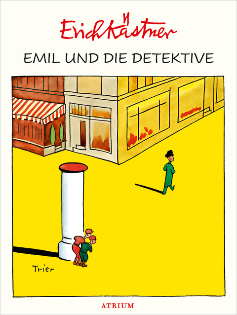 Emil und die Detektive -  Erich Kästner