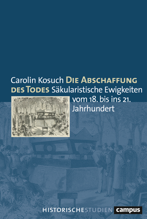 Die Abschaffung des Todes - Carolin Kosuch