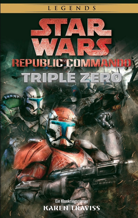 Star Wars: Republic Commando - Karen Traviss