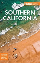 Fodor's Southern California - Fodor's Travel Guides