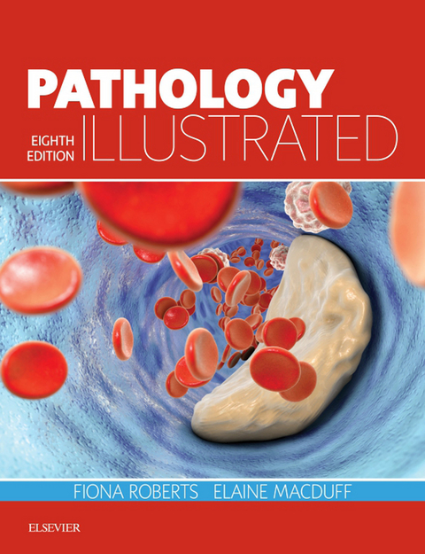 Pathology Illustrated -  Elaine MacDuff,  Fiona Roberts