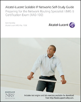 Alcatel-Lucent Scalable IP Networks Self-Study Guide - Kent Hundley