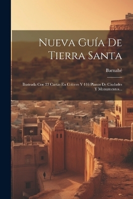 Nueva Guía De Tierra Santa - 