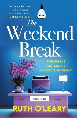 The Weekend Break - Ruth O'Leary