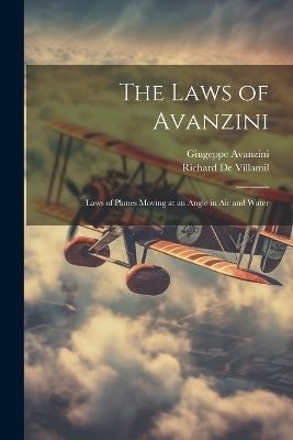 The Laws of Avanzini - Richard De Villamil, Giugeppe Avanzini