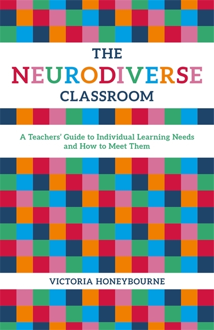 Neurodiverse Classroom -  Victoria Honeybourne