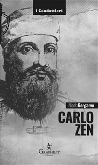 Carlo Zen - Nicola Bergamo