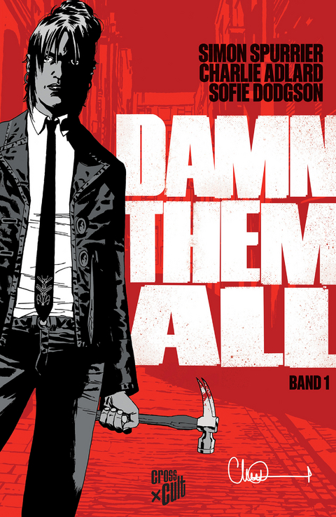 Damn Them All 1 - Simon Spurrier