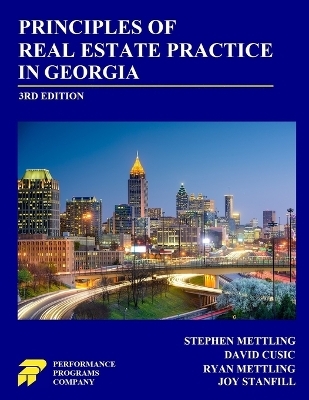 Principles of Real Estate Practice in Georgia - Stephen Mettling, David Cusic, Ryan Mettling