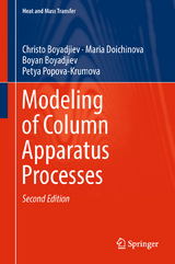 Modeling of Column Apparatus Processes - Christo Boyadjiev, Maria Doichinova, Boyan Boyadjiev, Petya Popova-Krumova