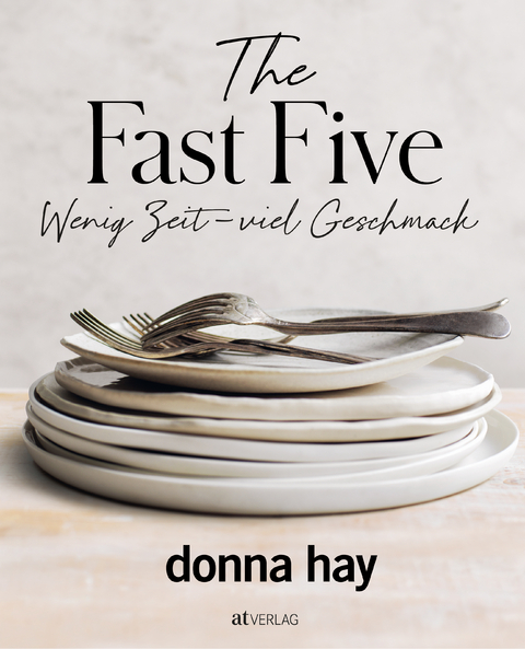 The fast five - Donna Hay